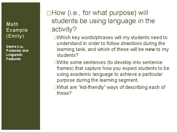 �How (i. e. , for what purpose) will Math Example (Emily) Genre (i. e.
