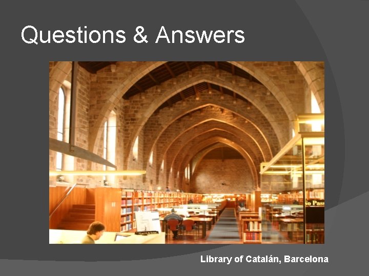 Questions & Answers Library of Catalán, Barcelona 