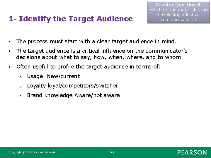 1 - Identify the Target Audience Chapter Question 3: What are the major steps