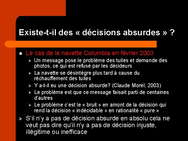 Existe-t-il des « décisions absurdes » ? l Le cas de la navette Columbia