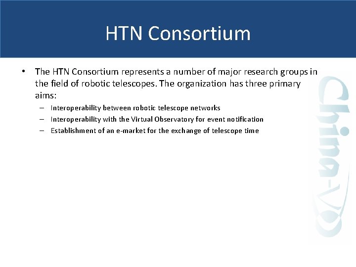 HTN Consortium • The HTN Consortium represents a number of major research groups in
