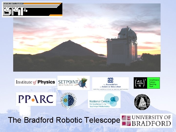 The Bradford Robotic Telescope 