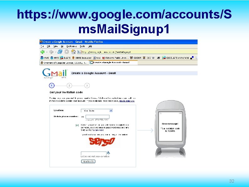 https: //www. google. com/accounts/S ms. Mail. Signup 1 32 