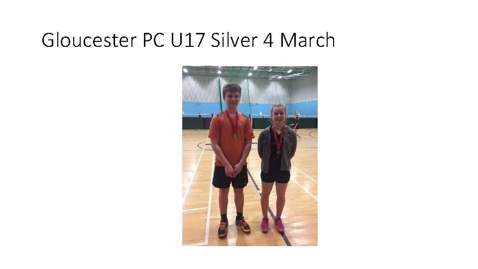 Gloucester PC U 17 Silver 4 March 