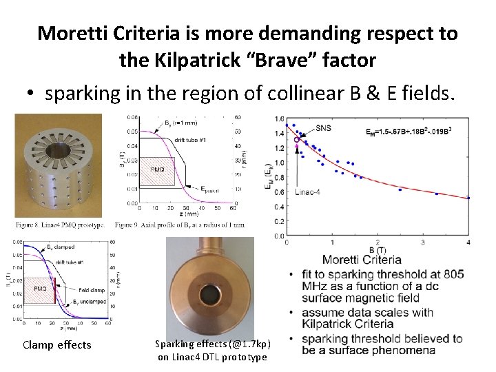 Moretti Criteria is more demanding respect to the Kilpatrick “Brave” factor • sparking in