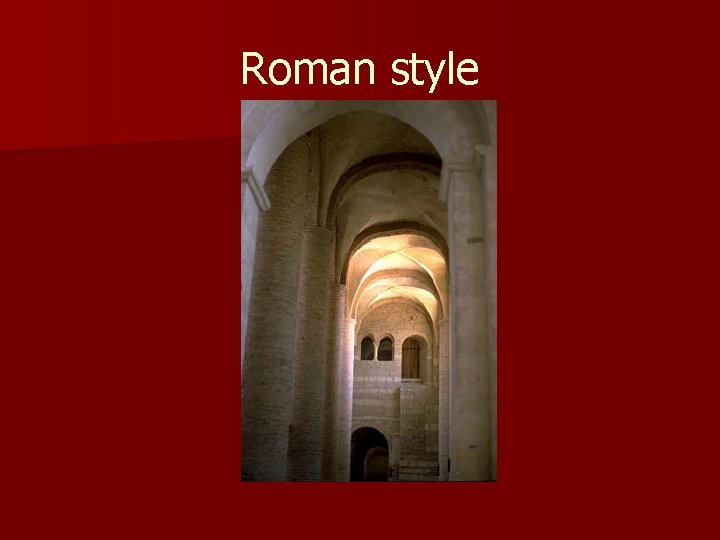 Roman style 