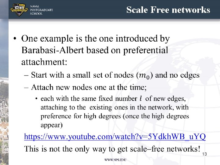 Scale Free networks • 13 Scale Free networks • 13