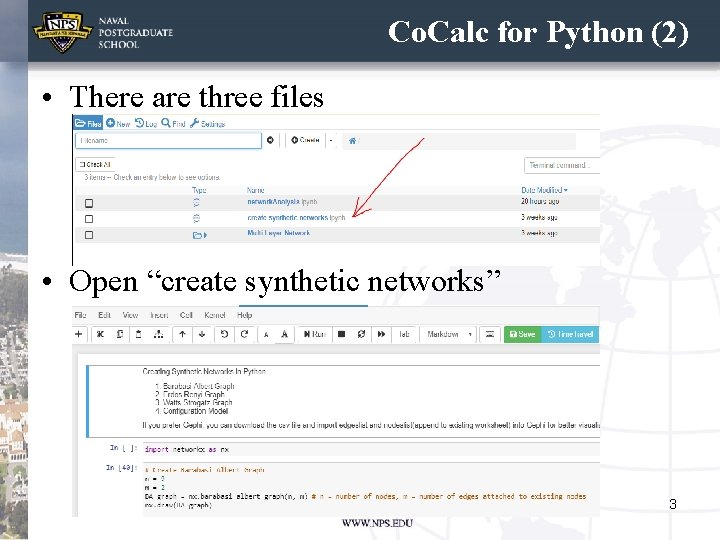 Co. Calc for Python (2) • There are three files • Open “create synthetic Co. Calc for Python (2) • There are three files • Open “create synthetic