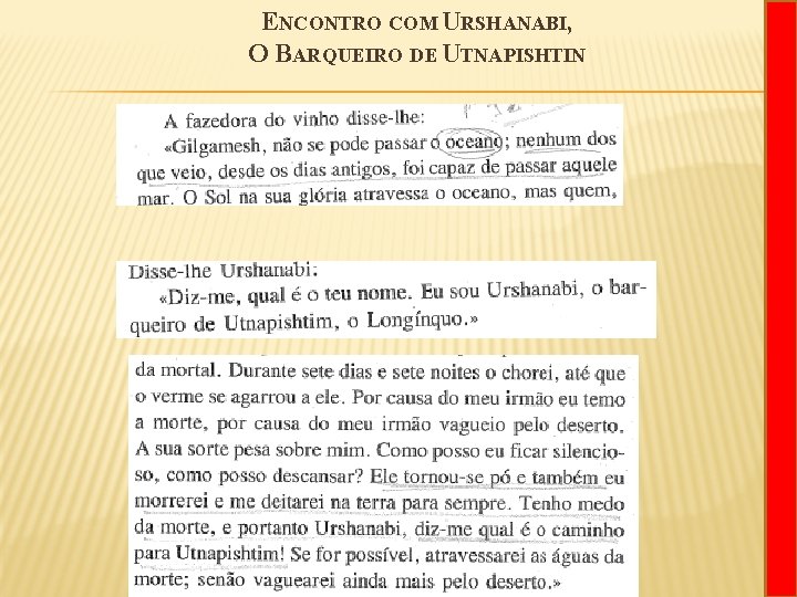 ENCONTRO COM URSHANABI, O BARQUEIRO DE UTNAPISHTIN 