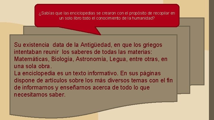 ¿Sabías que las enciclopedias se crearon con el propósito de recopilar en un solo