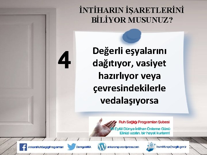 İNTİHARIN İŞARETLERİNİ BİLİYOR MUSUNUZ? 4 Değerli eşyalarını dağıtıyor, vasiyet hazırlıyor veya çevresindekilerle vedalaşıyorsa 