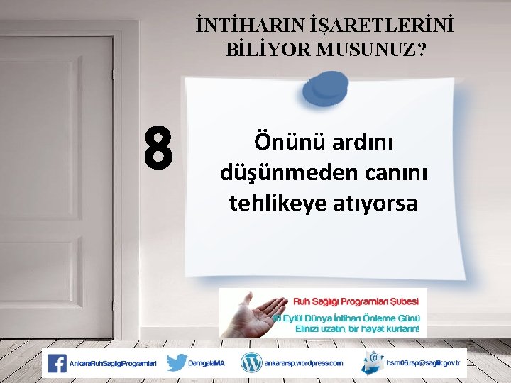 İNTİHARIN İŞARETLERİNİ BİLİYOR MUSUNUZ? 8 Önünü ardını düşünmeden canını tehlikeye atıyorsa 