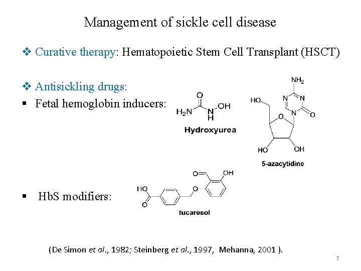 Management of sickle cell disease v Curative therapy: Hematopoietic Stem Cell Transplant (HSCT) v