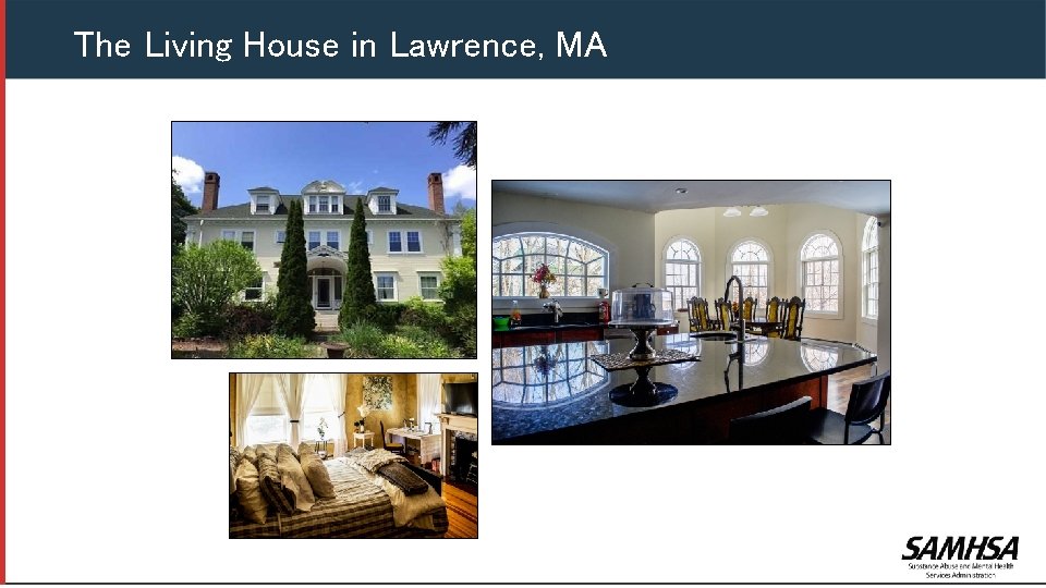 The Living House in Lawrence, MA 