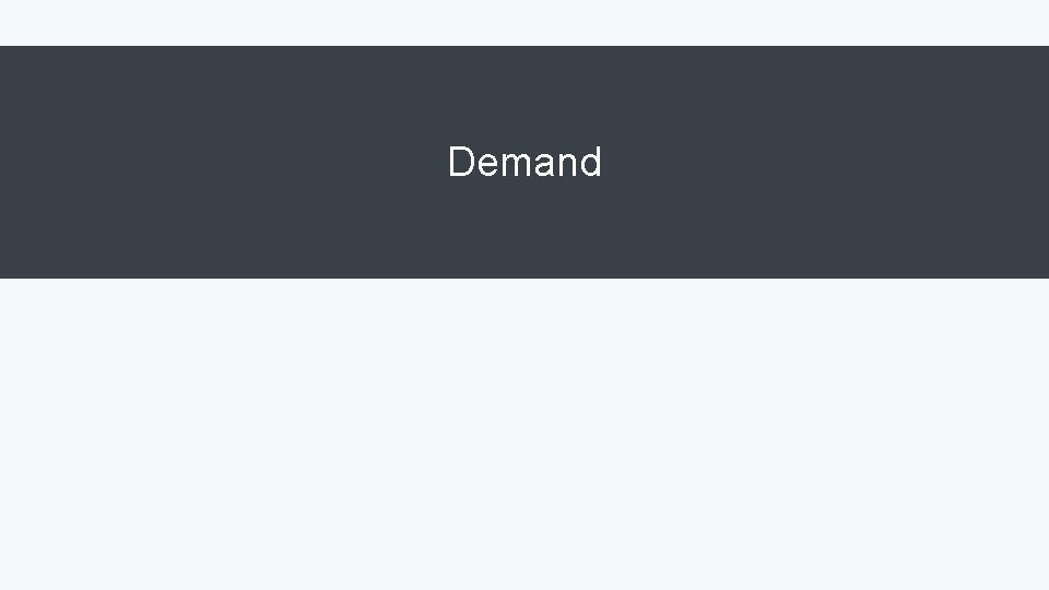 Demand 