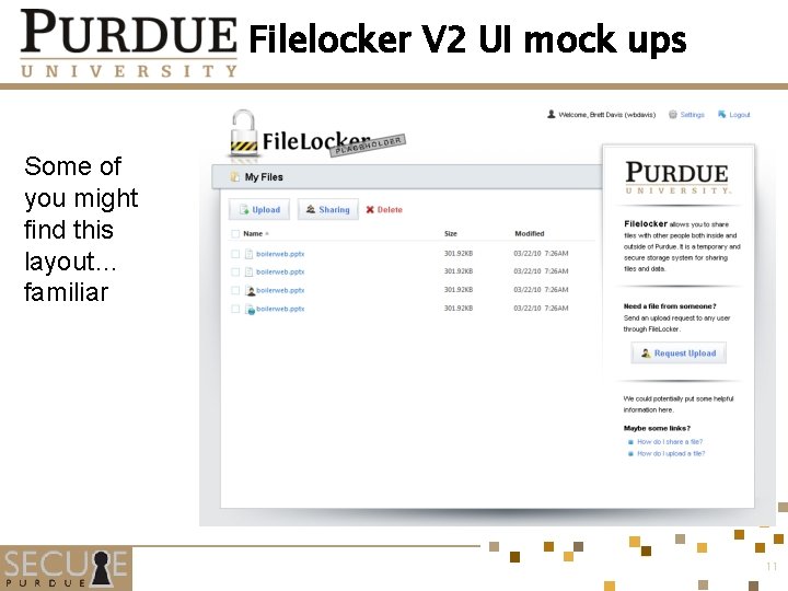 Filelocker V 2 UI mock ups Some of you might find this layout… familiar