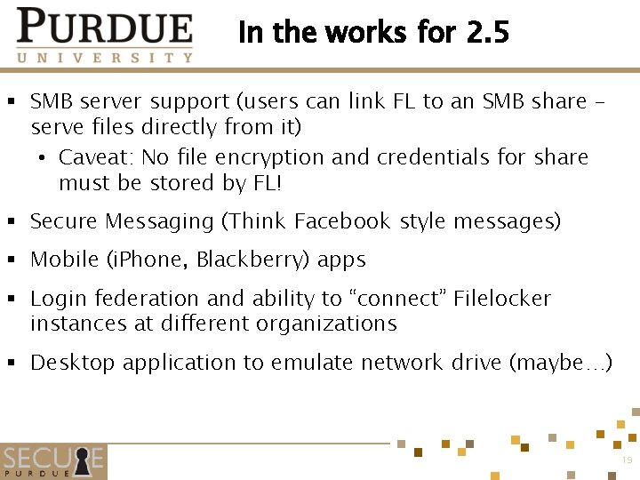 In the works for 2. 5 § SMB server support (users can link FL