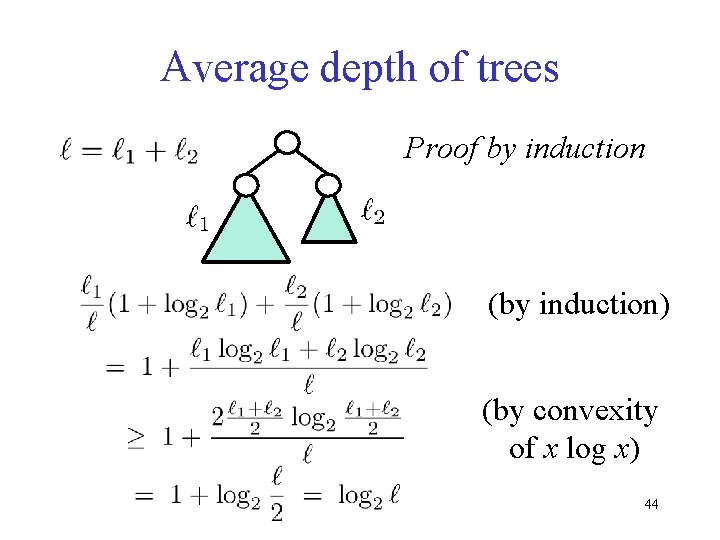 Average depth of trees Proof by induction (by induction) (by convexity of x log