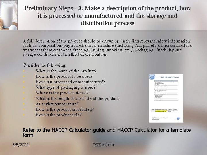Preliminary Steps - 3. Make a description of the product, how it is processed