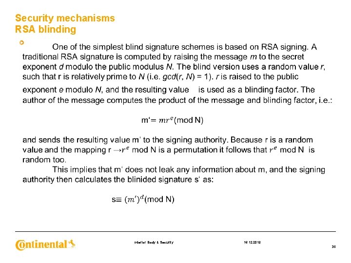 Security mechanisms RSA blinding Interior Body & Security 16. 12. 2019 30 