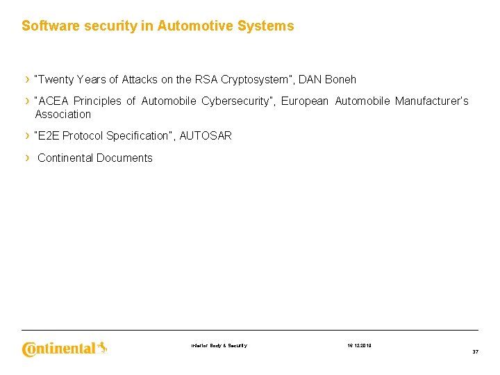 Software security in Automotive Systems › “Twenty Years of Attacks on the RSA Cryptosystem”,