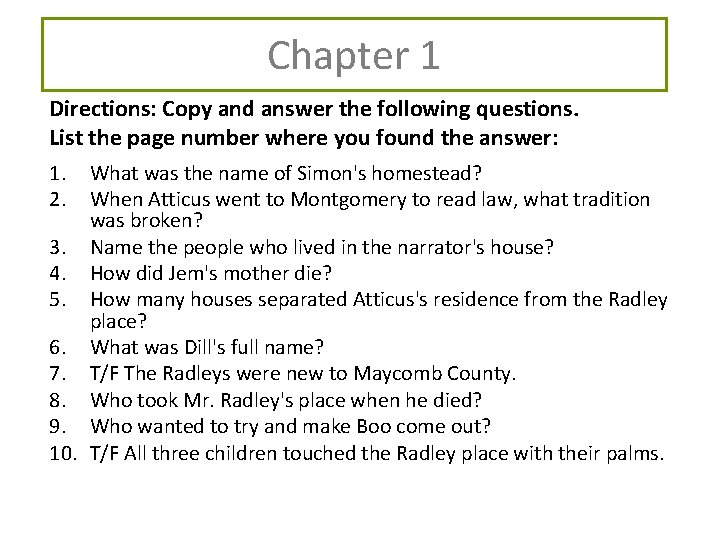 Chapter 1 Directions: Copy and answer the following questions. List the page number where