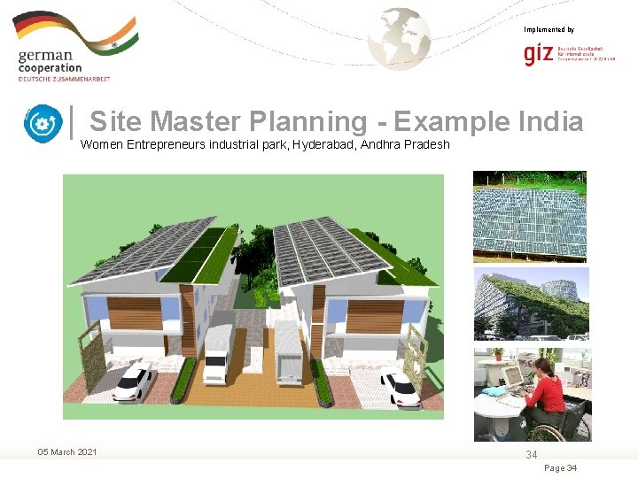 Implemented by │ Site Master Planning - Example India Women Entrepreneurs industrial park, Hyderabad,