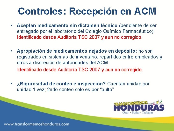 Controles: Recepción en ACM • Aceptan medicamento sin dictamen técnico (pendiente de ser entregado