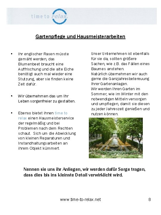 Gartenpflege und Hausmeisterarbeiten • Ihr englischer Rasen müsste gemäht werden, das Blumenbeet braucht eine