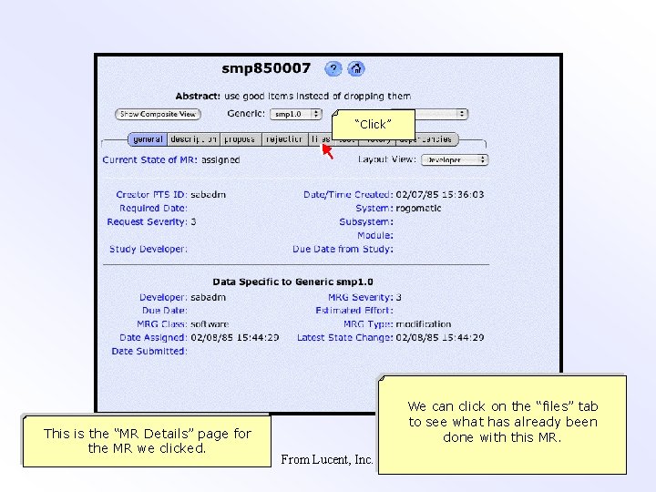 “Click” This is the “MR Details” page for the MR we clicked. We can
