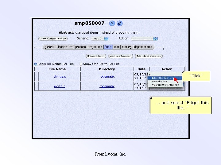 “Click” … and select “Edget this file…” From Lucent, Inc. 