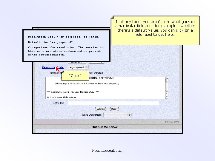 Resolution Code - as proposed, or other. If at any time, you aren’t sure