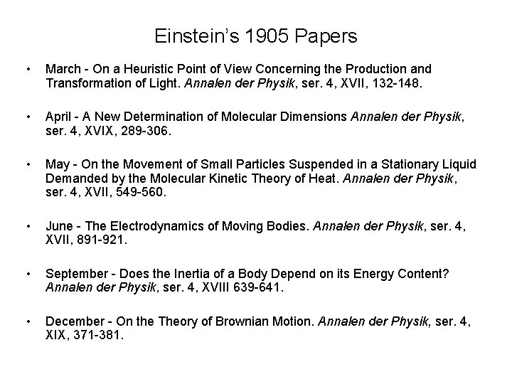 Einstein’s 1905 Papers • March - On a Heuristic Point of View Concerning the