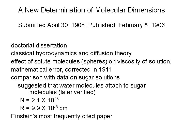 A New Determination of Molecular Dimensions Submitted April 30, 1905; Published, February 8, 1906.