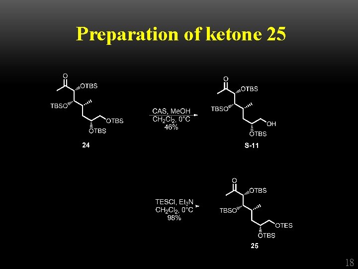 Preparation of ketone 25 18 
