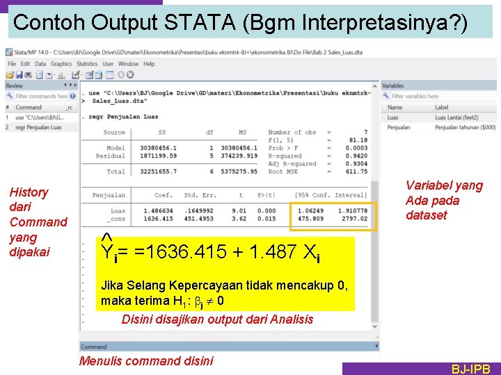 Contoh Output STATA (Bgm Interpretasinya? ) History dari Command yang dipakai Variabel yang Ada