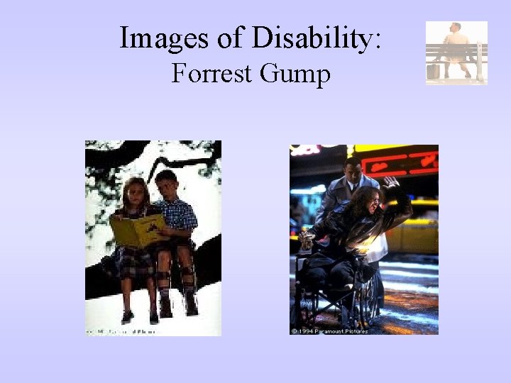 Images of Disability: Forrest Gump 