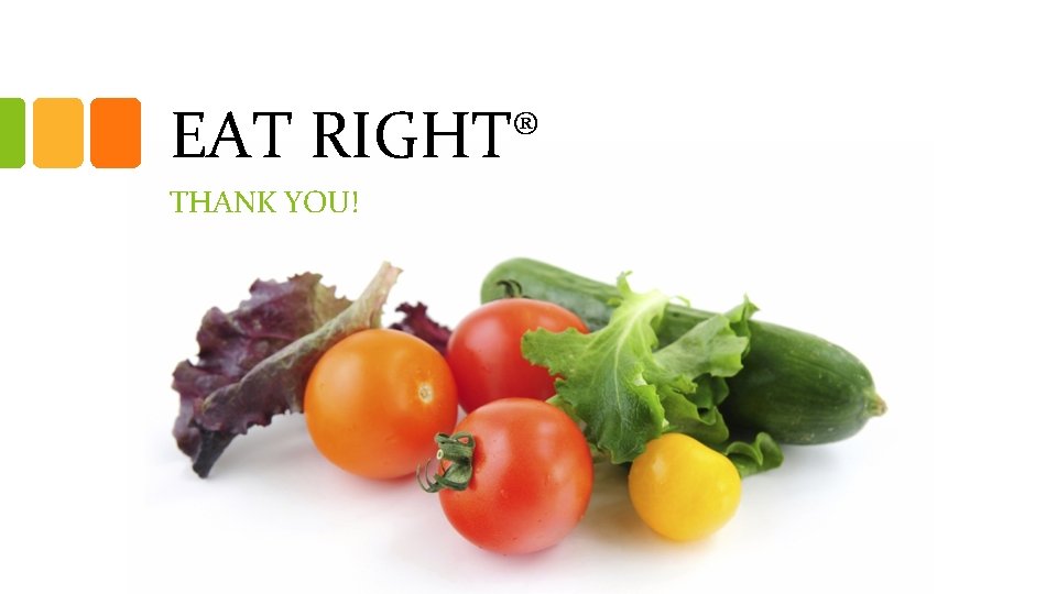 EAT RIGHT® THANK YOU! 