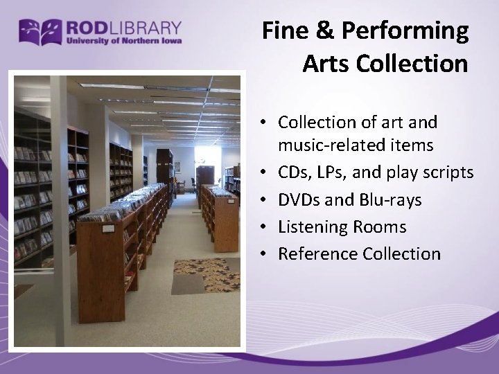 Fine & Performing Arts Collection • Collection of art and music-related items • CDs,