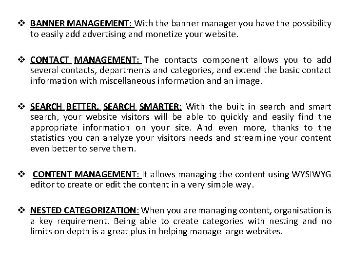 v BANNER MANAGEMENT: With the banner manager you have the possibility to easily add