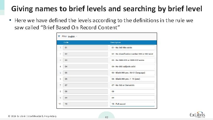 Giving names to brief levels and searching by brief level • Here we have