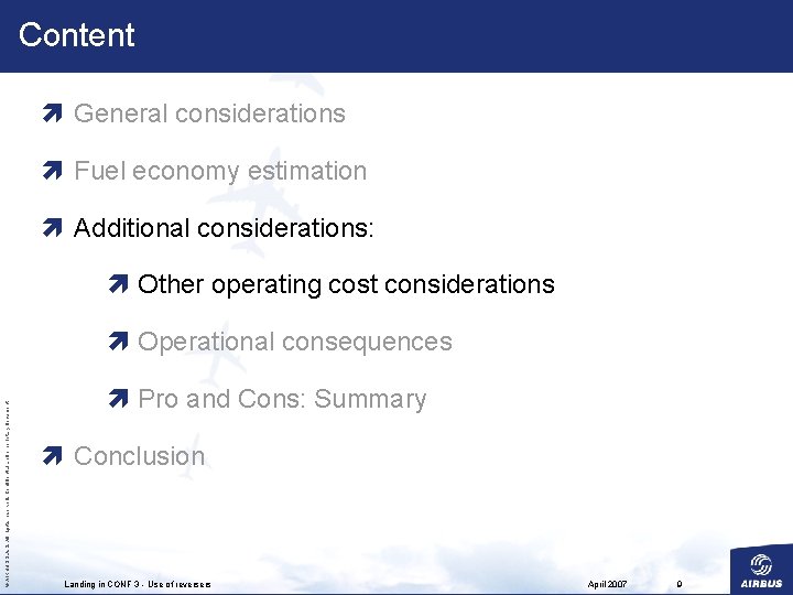 Content ì General considerations ì Fuel economy estimation ì Additional considerations: ì Other operating