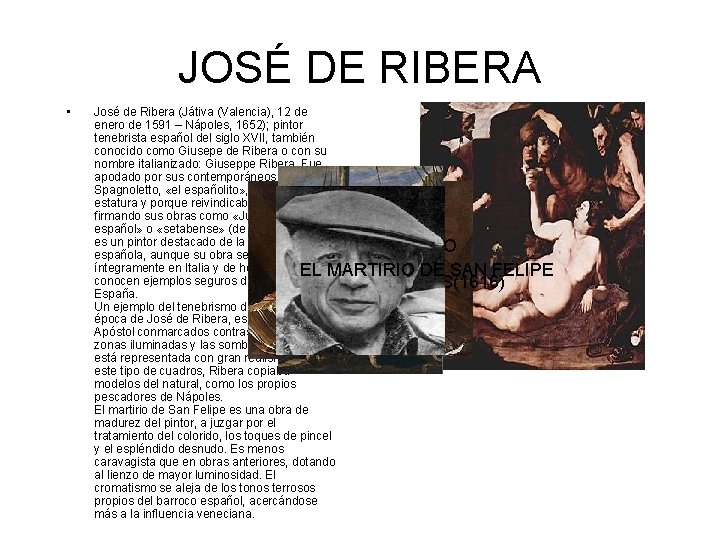 JOSÉ DE RIBERA • José de Ribera (Játiva (Valencia), 12 de enero de 1591