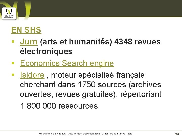 EN SHS § Jurn (arts et humanités) 4348 revues électroniques § Economics Search engine