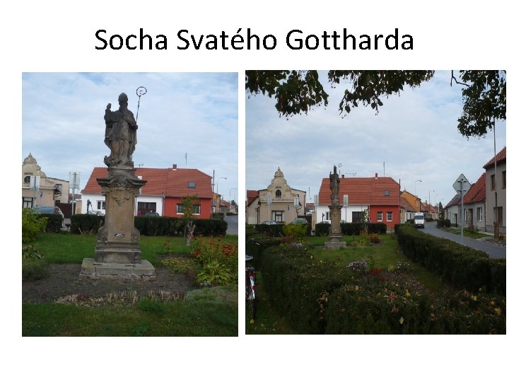 Socha Svatého Gottharda • 