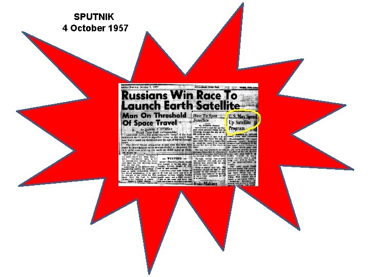 SPUTNIK 4 October 1957 