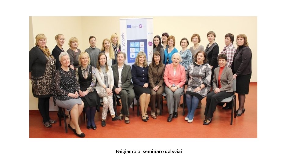 Baigiamojo seminaro dalyviai 