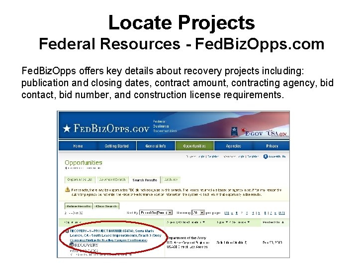 Locate Projects Federal Resources - Fed. Biz. Opps. com Fed. Biz. Opps offers key