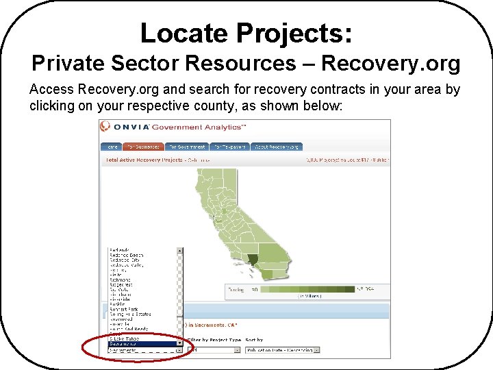 Locate Projects: Private Sector Resources – Recovery. org Access Recovery. org and search for