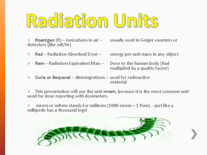 Radiation Units » Roentgen (R) – Ionizations in air – detectors (like m. R/hr)